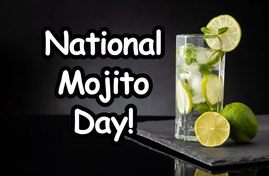 National Mojito Day 2025