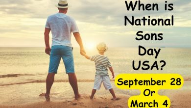 When is National Sons Day 2025 USA? September 28 or March 4