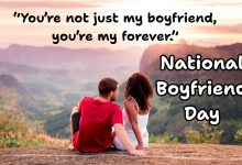 National Boyfriend Day Quotes 2025