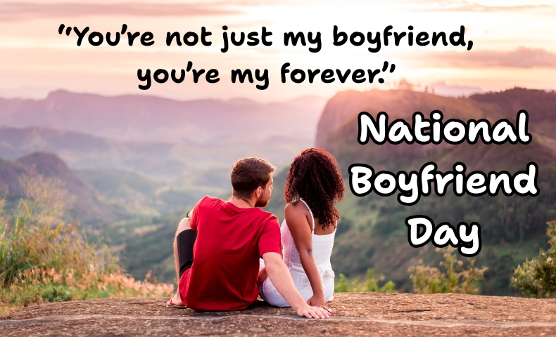 National Boyfriend Day Quotes 2025