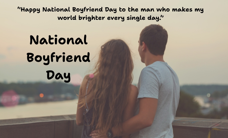 National Boyfriend Day Wishes to My Boyfriend